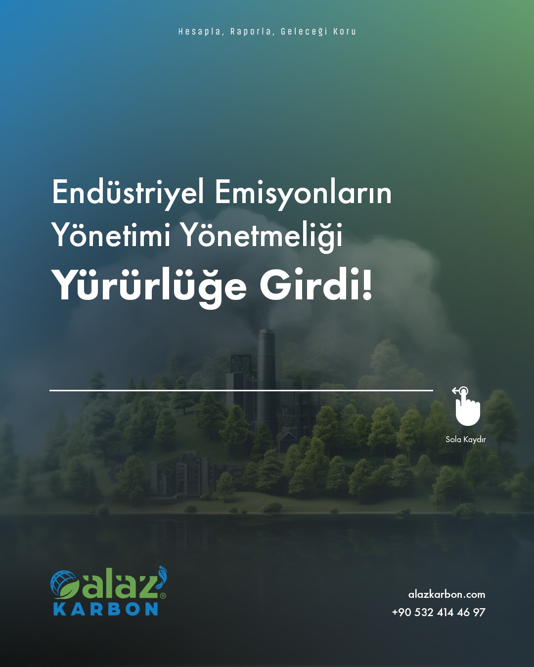 Endüstriyel Emisyonların Yönetimi Yönetmeliği: Sanayide Yeşil Dönüşüm İçin Büyük Adım