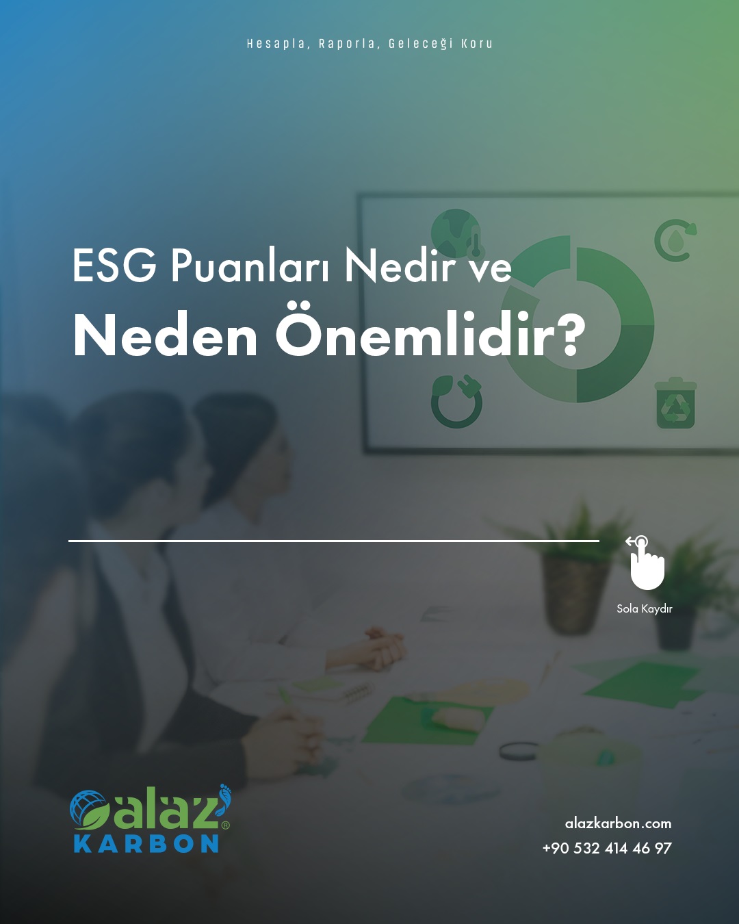 🌿 ESG Puanları Nasıl Hesaplanır?