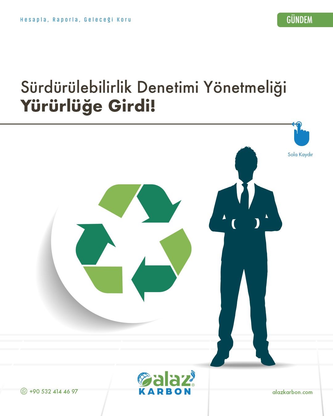 Sürdürülebilirlik Denetimi Yönetmeliği Yürülüğe Girdi