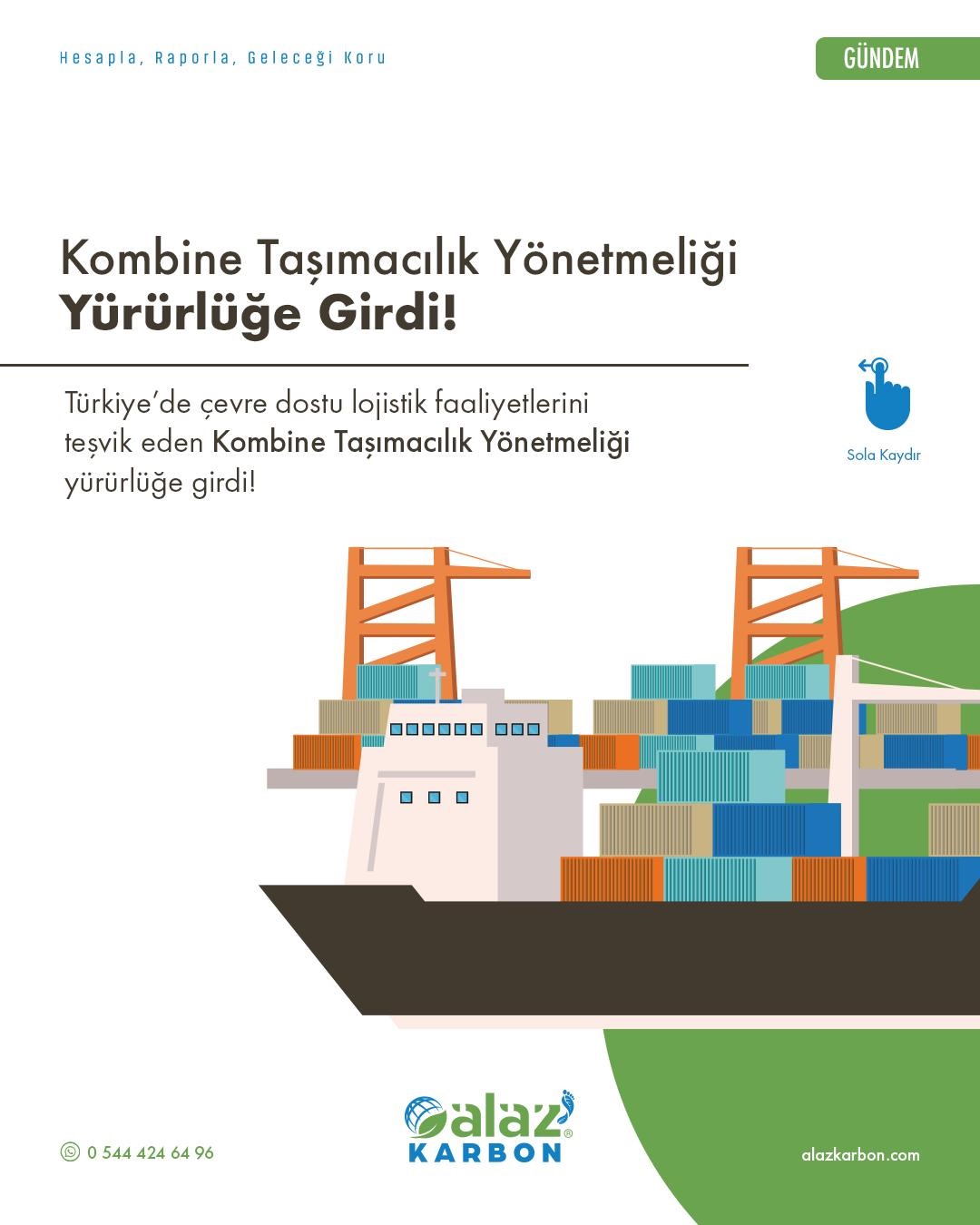 Kombine Taşımacılık Yönetmeliği Yürülüğe Girdi